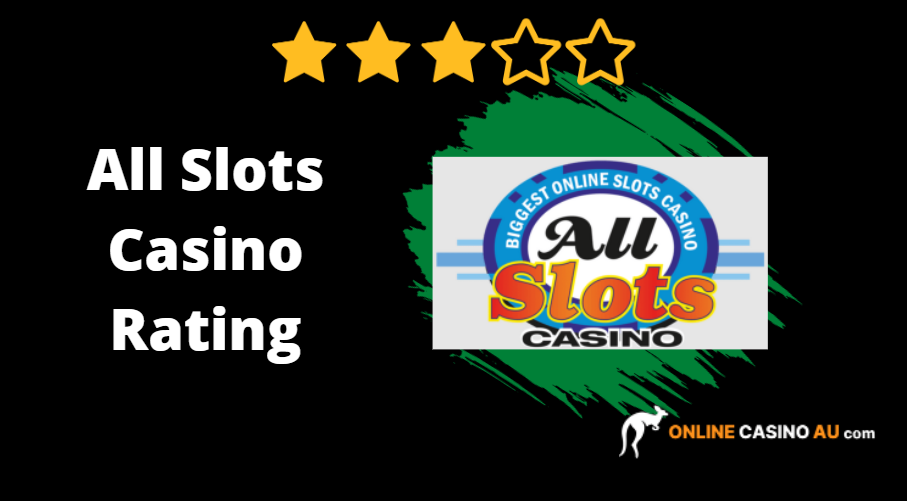all slots casino rating - our conclusion